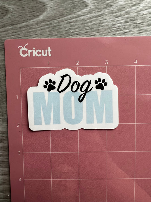 Dog Mom Sticker