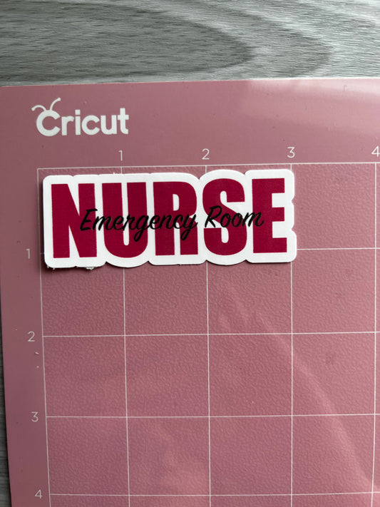 Emergency Room Nurse Sticker