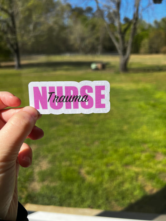 Trauma Nurse Sticker