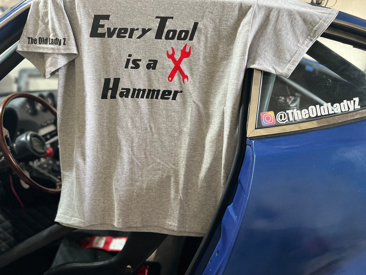 Every Tool is a Hammer T-shirt