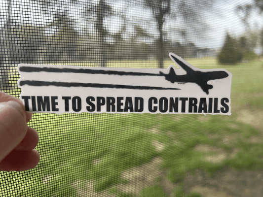 Time To Spread Contrails Sticker