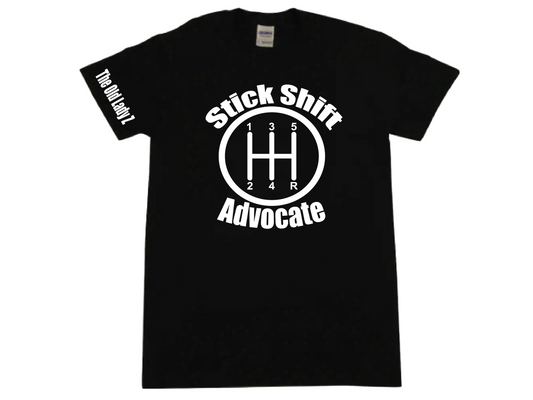 Stick Shift Advocate T-shirt